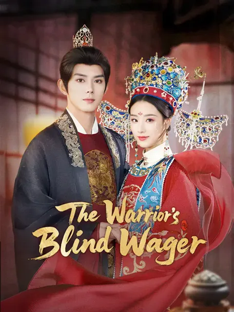 The Warrior’s Blind Wager cover image — watch all 84 episodes free in HD