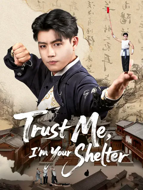 Trust Me, I'm Your Shelter cover image — watch all 60 episodes free in HD
