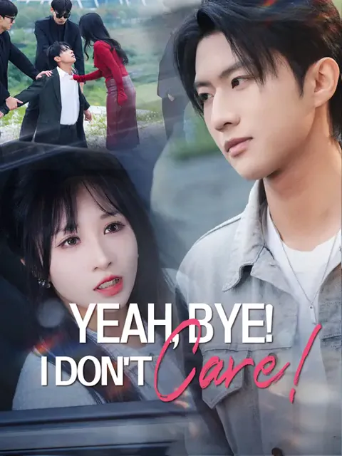 Yeah, Bye! I Don't Care! cover image — watch all 81 episodes free in HD