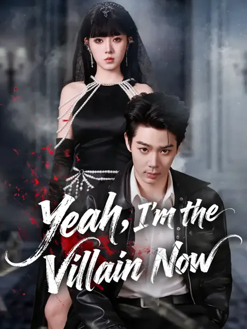 Yeah, I'm the Villain Now cover image — watch all 58 episodes free in HD