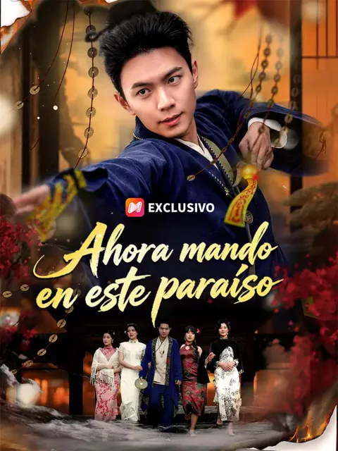 Ahora mando en este paraíso portada — ver los 63 episodios gratis en HD