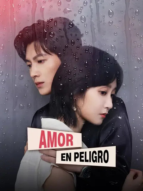 Amor en peligro portada — ver los 65 episodios gratis en HD