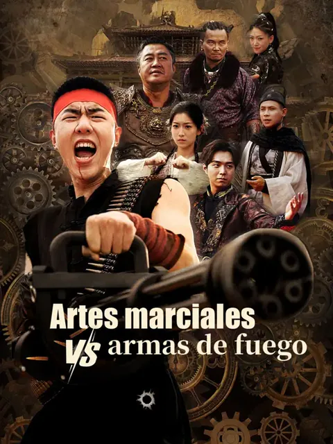 Artes marciales vs. armas de fuego portada — ver los 45 episodios gratis en HD