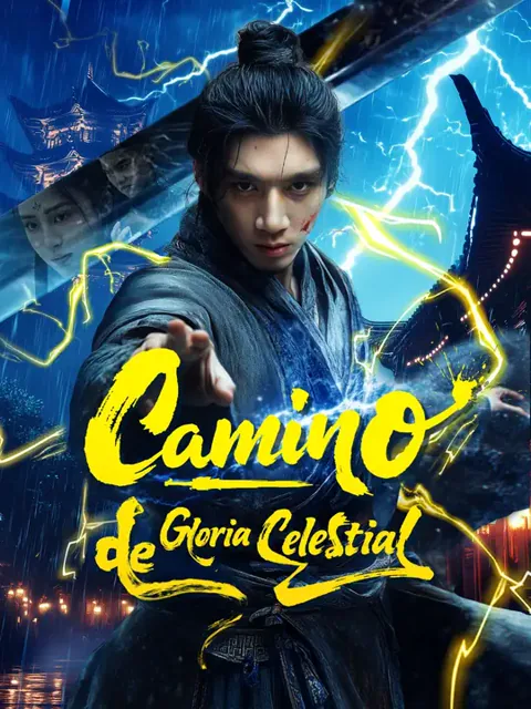 Camino de Gloria Celestial portada — ver los 74 episodios gratis en HD