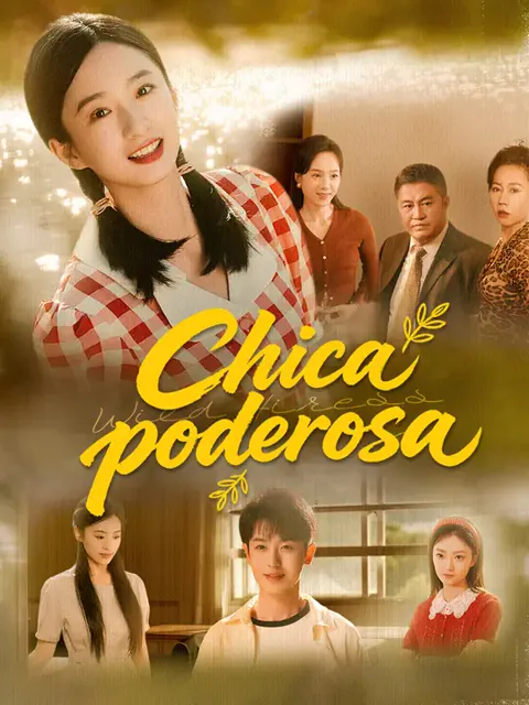 Chica poderosa portada — ver los 91 episodios gratis en HD