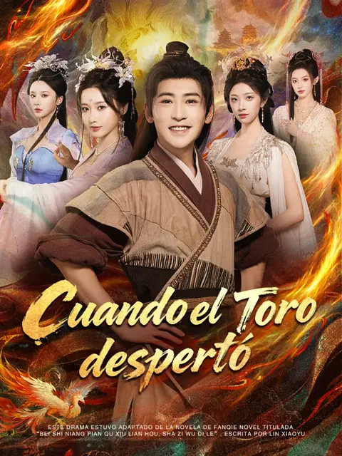 Cuando el Toro despertó portada — ver los 70 episodios gratis en HD