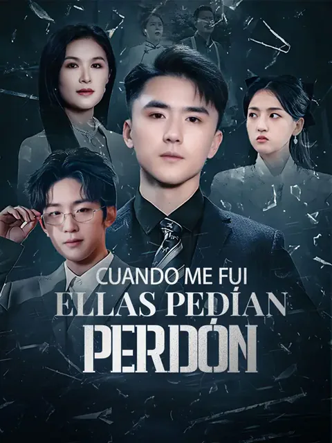 Cuando me fui, ellas pedían perdón portada — ver los 51 episodios gratis en HD