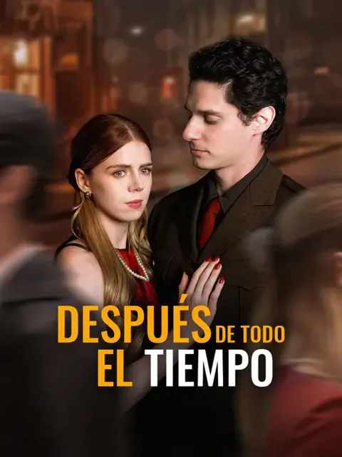 Después de todo el tiempo portada — ver los 50 episodios gratis en HD