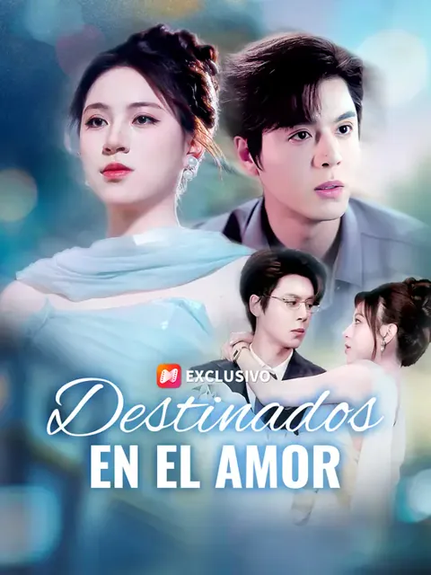 Destinados en el amor portada — ver los 74 episodios gratis en HD