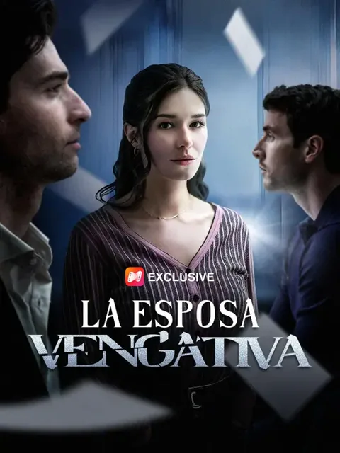 (Doblado) La esposa vengativa portada — ver los 50 episodios gratis en HD
