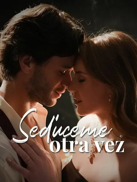 (Doblado) Sedúceme otra vez portada — ver los 61 episodios gratis en HD