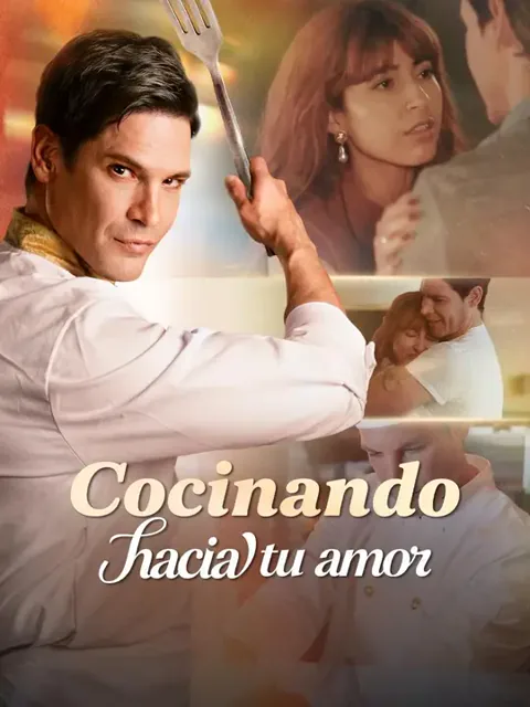 (Doblado)Cocinando hacia tu amor portada — ver los 86 episodios gratis en HD