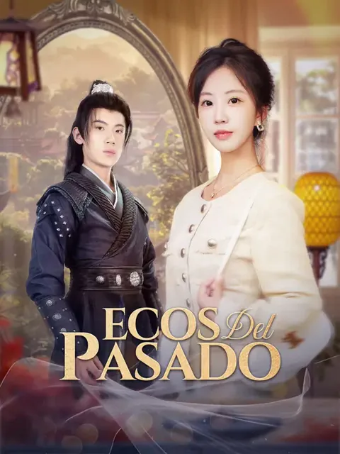 Ecos del pasado portada — ver los 70 episodios gratis en HD