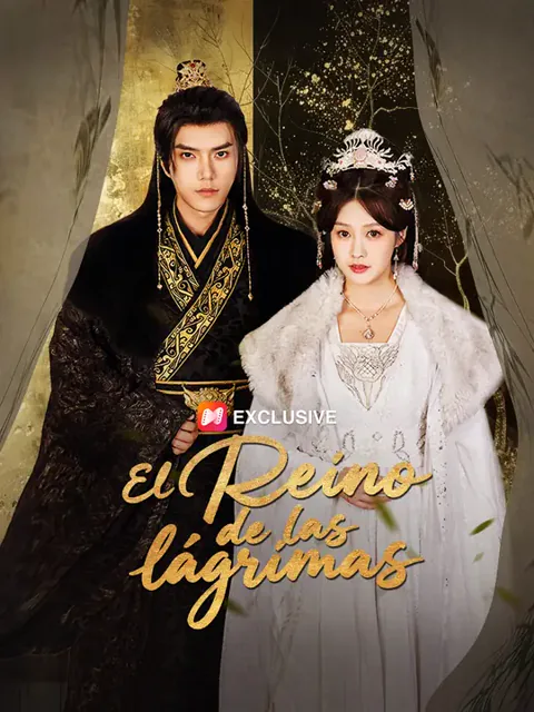 El reino de las lágrimas portada — ver los 60 episodios gratis en HD