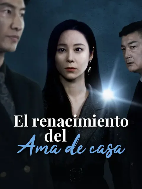 El renacimiento del ama de casa portada — ver los 52 episodios gratis en HD