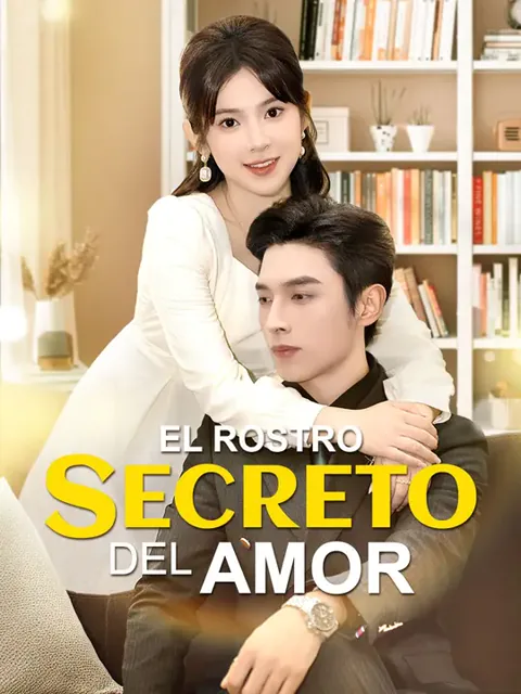 El rostro secreto del amor portada — ver los 74 episodios gratis en HD