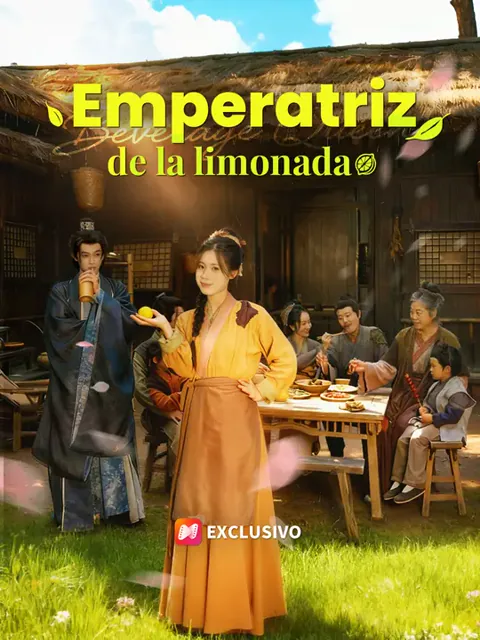 Emperatriz de la limonada portada — ver los 70 episodios gratis en HD