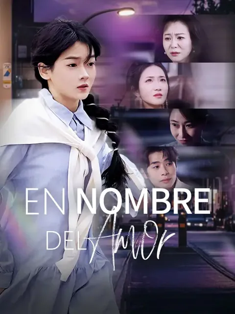 En nombre del amor portada — ver los 70 episodios gratis en HD