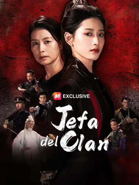 Jefa del clan portada — ver los 70 episodios gratis en HD