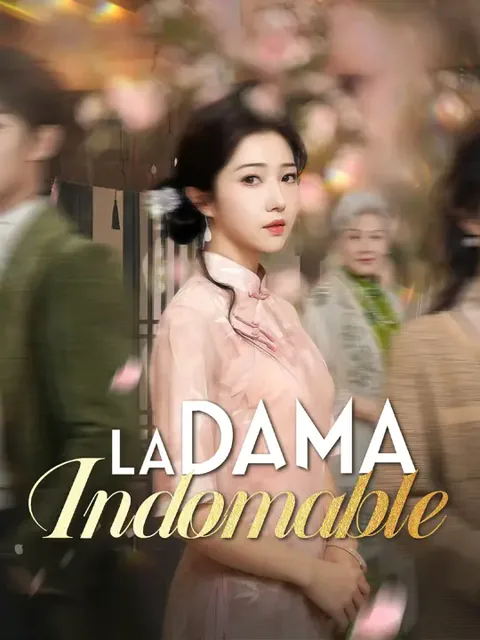 La dama indomable portada — ver los 55 episodios gratis en HD