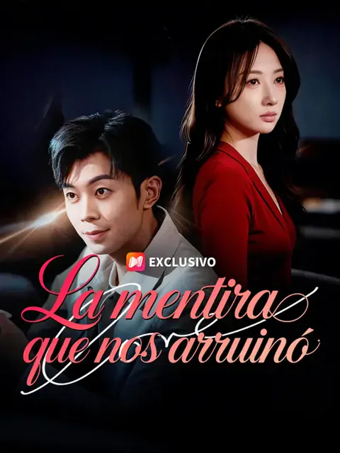 La mentira que nos arruinó portada — ver los 63 episodios gratis en HD