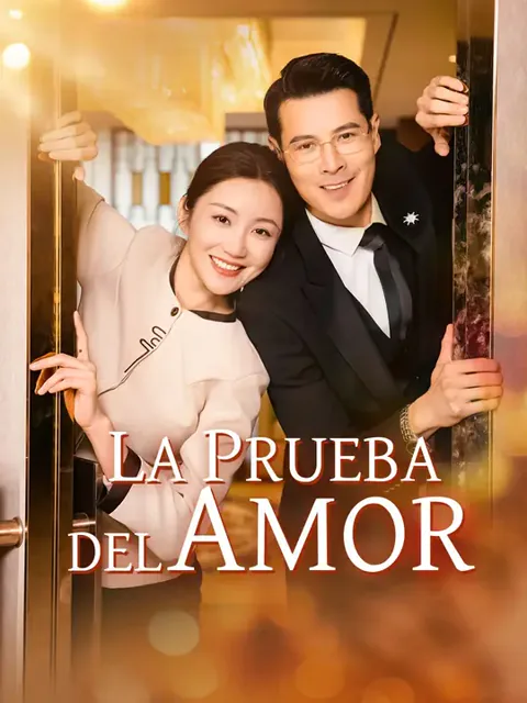 La prueba del amor portada — ver los 77 episodios gratis en HD