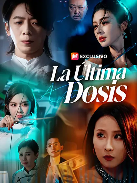 La última dosis portada — ver los 62 episodios gratis en HD