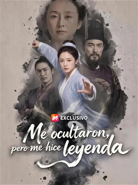 Me ocultaron, pero me hice leyenda portada — ver los 51 episodios gratis en HD