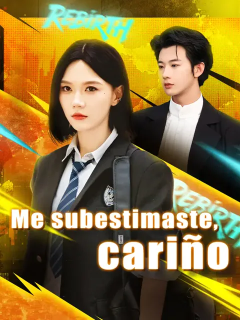 Me subestimaste, cariño portada — ver los 71 episodios gratis en HD