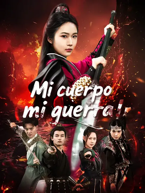 Mi cuerpo, mi guerra portada — ver los 51 episodios gratis en HD