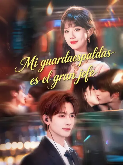 Mi guardaespaldas es el gran jefe portada — ver los 71 episodios gratis en HD