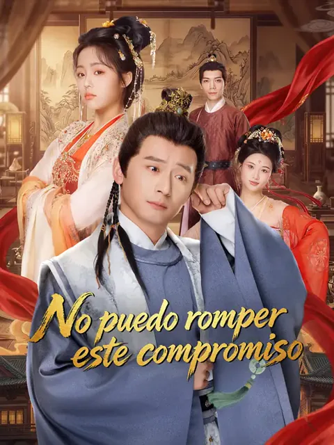 No puedo romper este compromiso portada — ver los 76 episodios gratis en HD