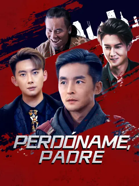 Perdóname, padre portada — ver los 52 episodios gratis en HD