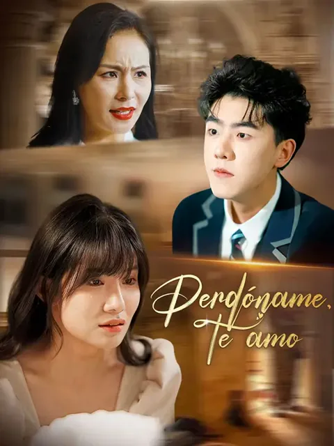 Perdóname, te amo portada — ver los 70 episodios gratis en HD