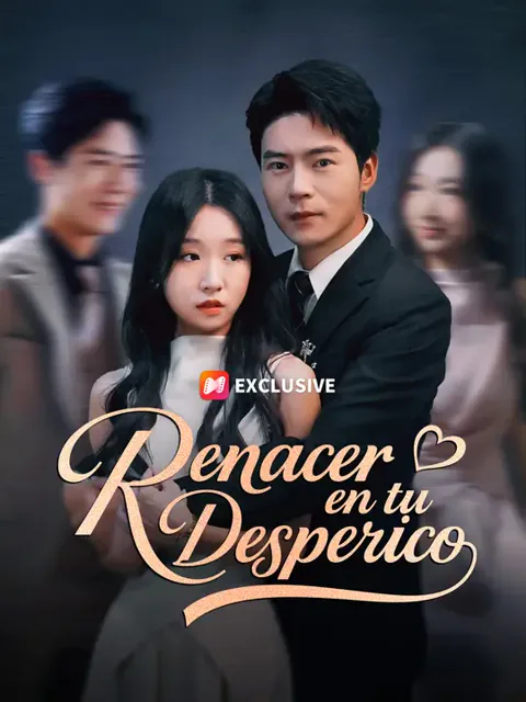 Renacer en tu desprecio portada — ver los 60 episodios gratis en HD