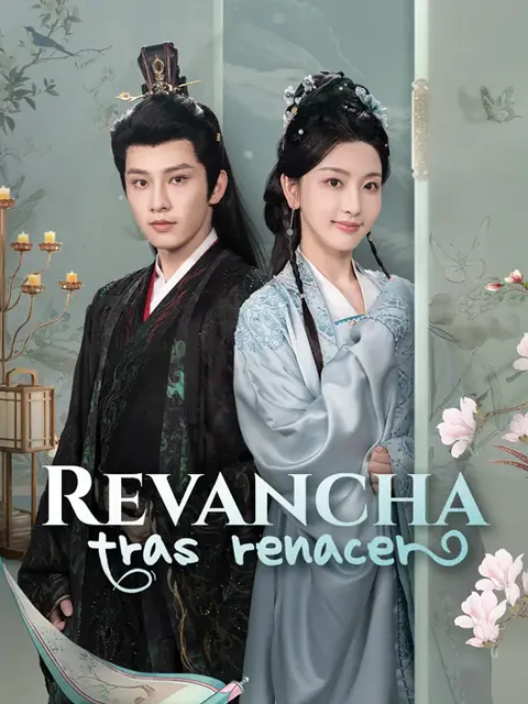 Revancha tras renacer portada — ver los 75 episodios gratis en HD