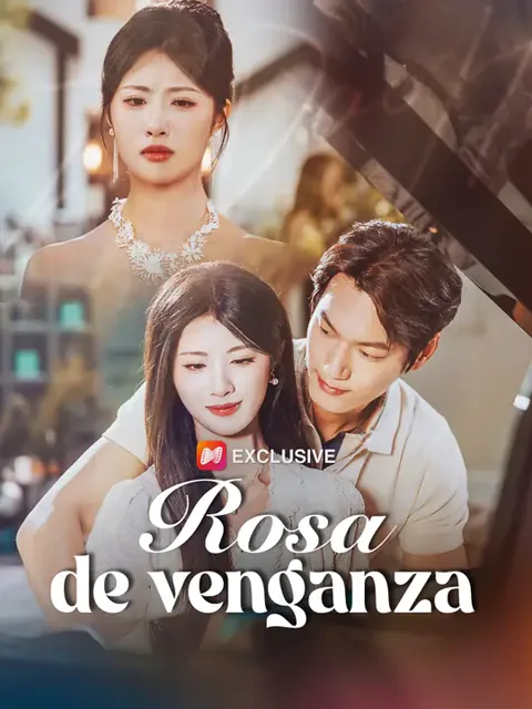 Rosa de venganza portada — ver los 55 episodios gratis en HD