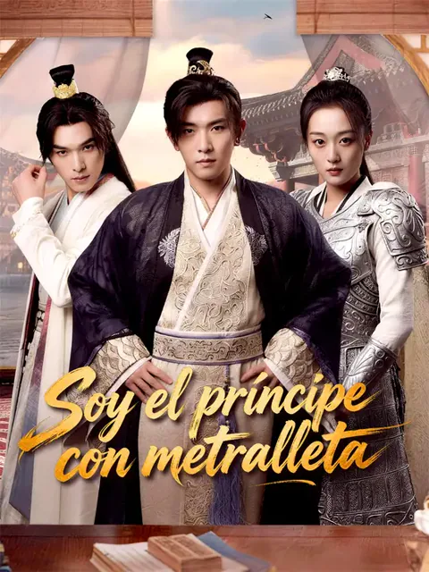 Soy el príncipe con metralleta portada — ver los 63 episodios gratis en HD