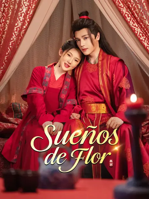 Sueños de Flor portada — ver los 73 episodios gratis en HD