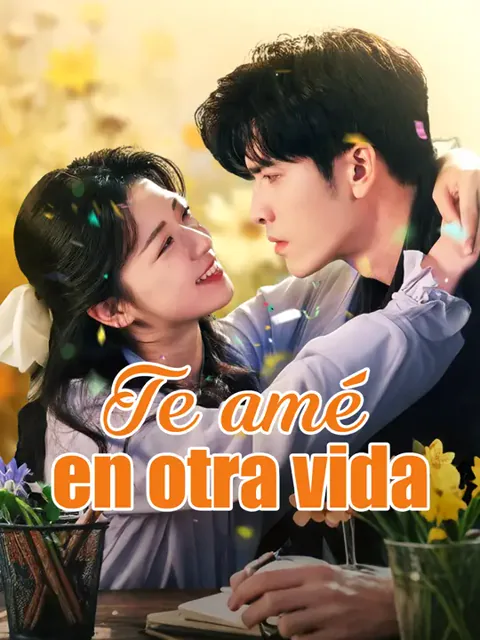 Te amé en otra vida portada — ver los 75 episodios gratis en HD