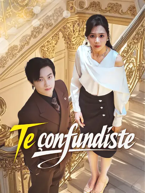 Te confundiste portada — ver los 31 episodios gratis en HD