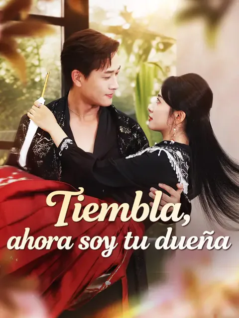 Tiembla, ahora soy tu dueña portada — ver los 74 episodios gratis en HD