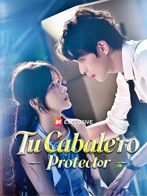 Tu caballero protector portada — ver los 63 episodios gratis en HD