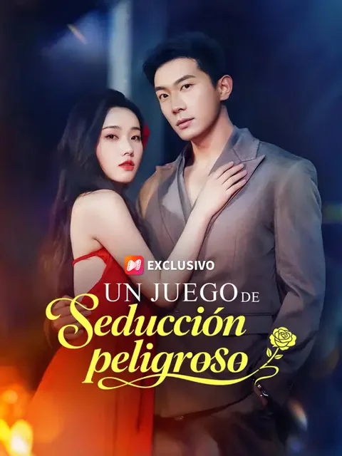 Un juego de seducción peligroso portada — ver los 51 episodios gratis en HD