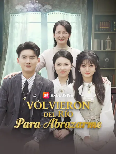 Volvieron del río para abrazarme portada — ver los 78 episodios gratis en HD