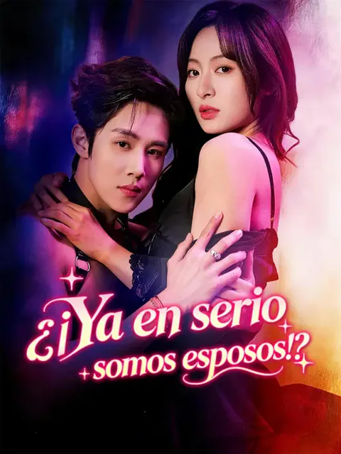 ¿¡Ya en serio somos esposos!? portada — ver los 79 episodios gratis en HD