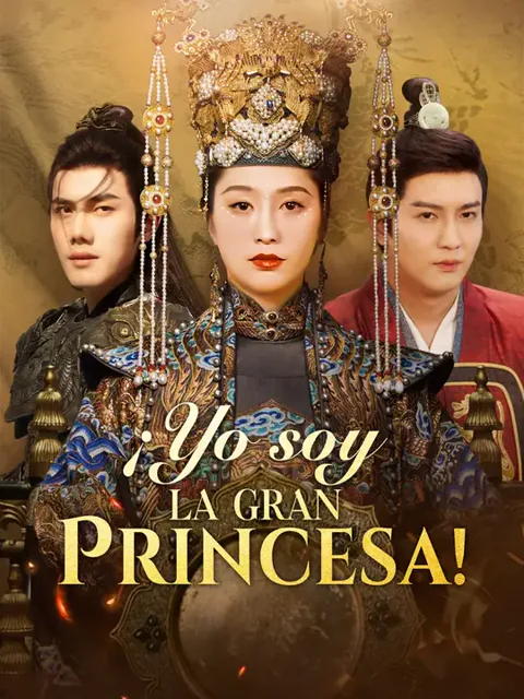¡Yo soy la Gran Princesa! portada — ver los 75 episodios gratis en HD