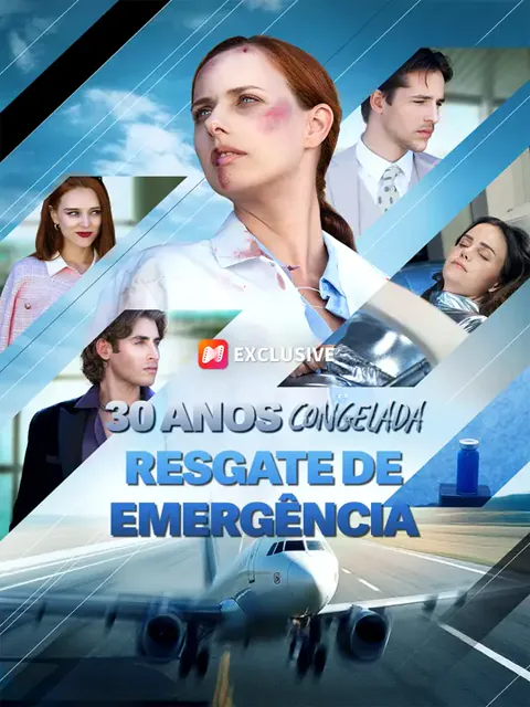 30 Anos Congelada, Resgate de Emergência capa — assistir aos 57 episódios grátis em HD