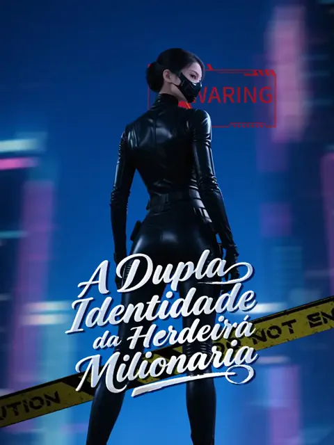 A Dupla Identidade da Herdeira Milionária capa — assistir aos 50 episódios grátis em HD