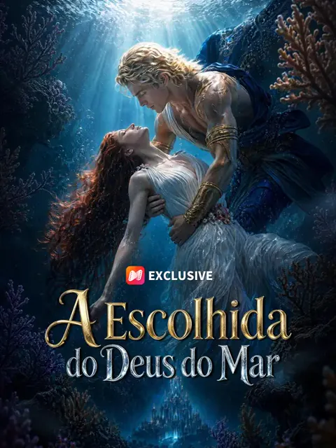 A Escolhida do Deus do Mar capa — assistir aos 50 episódios grátis em HD